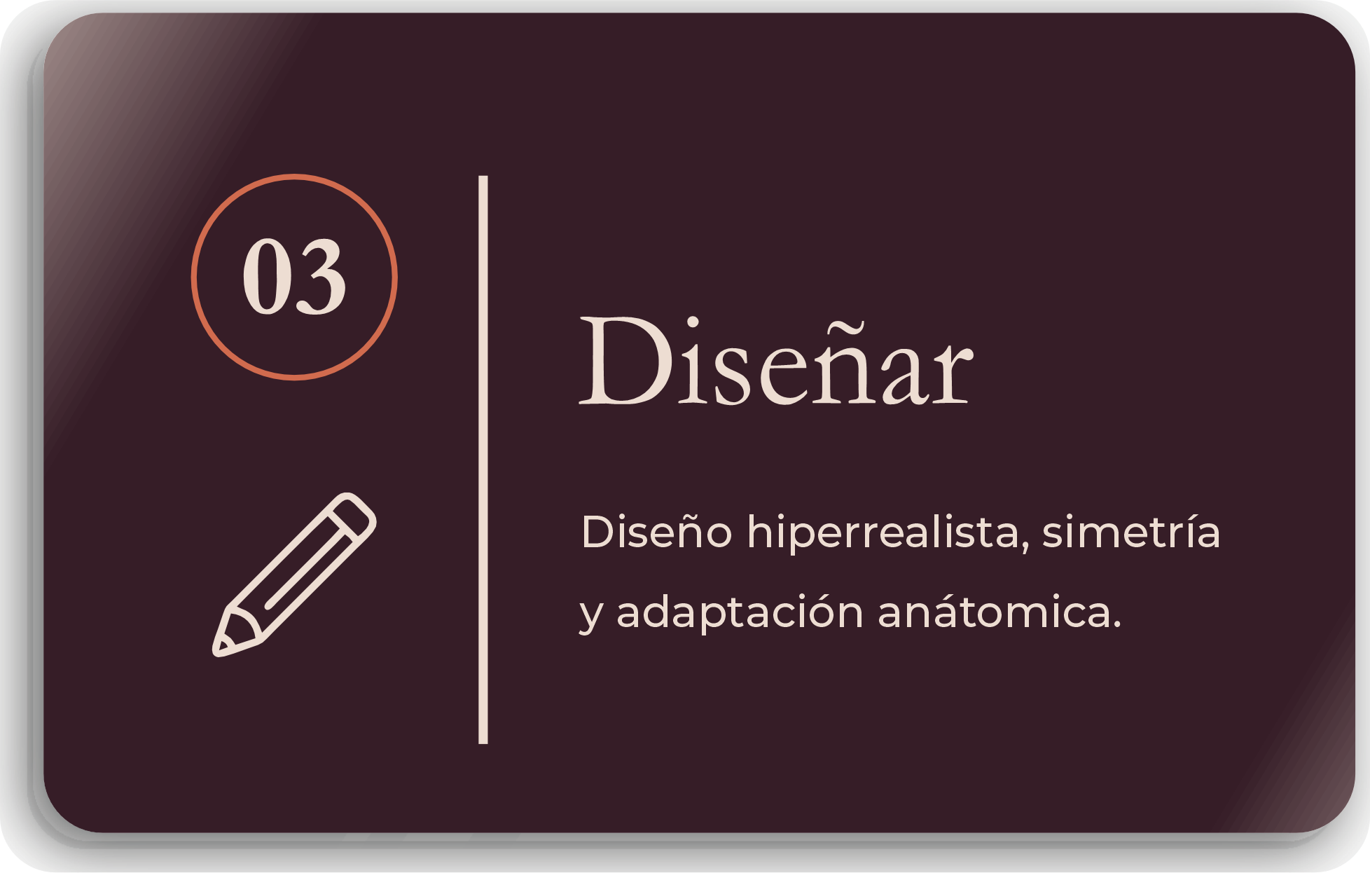 Realizar el diseño hiperrealista, simetria y adaptación anátomica